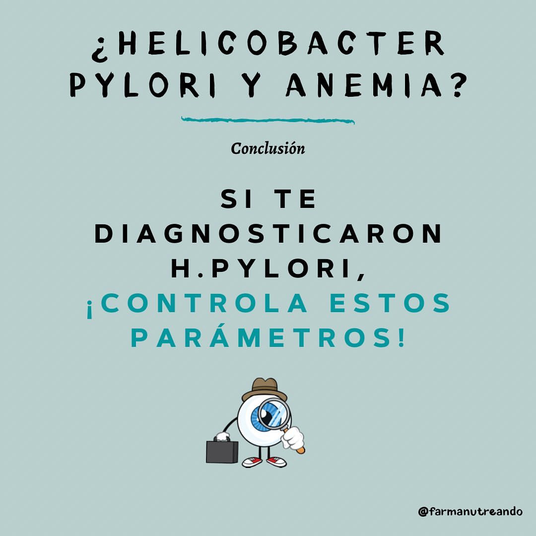 Helicobacter pylori y anemia ferropénica?🧐🩸