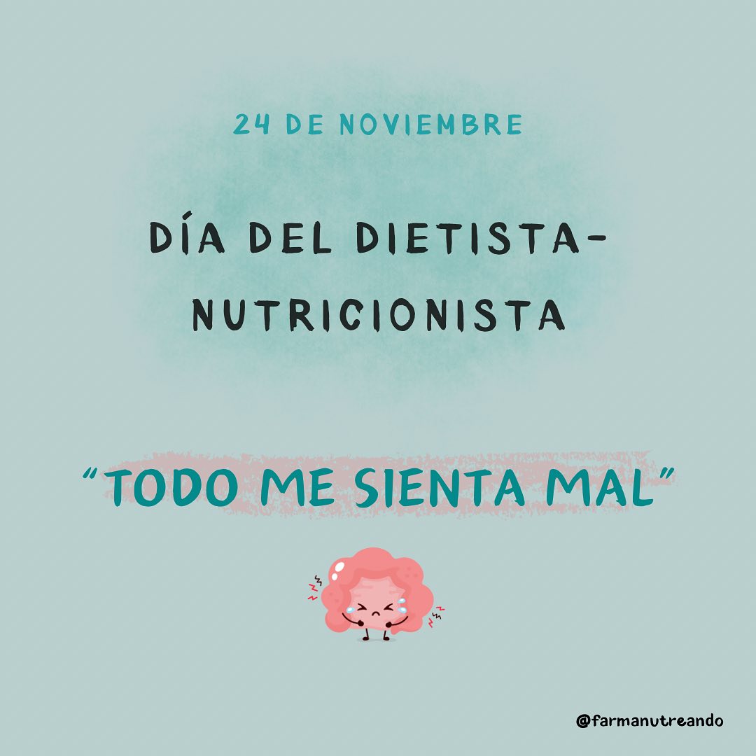 24 de Noviembre- Día mundial del DIETISTA-NUTRICIONISTA 💙